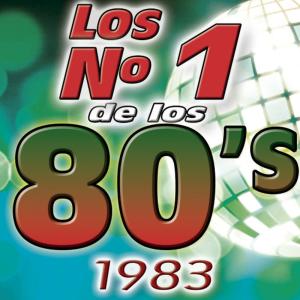 La Banda De Los 80's的專輯Los Numero 1 De Los 80's - 1983