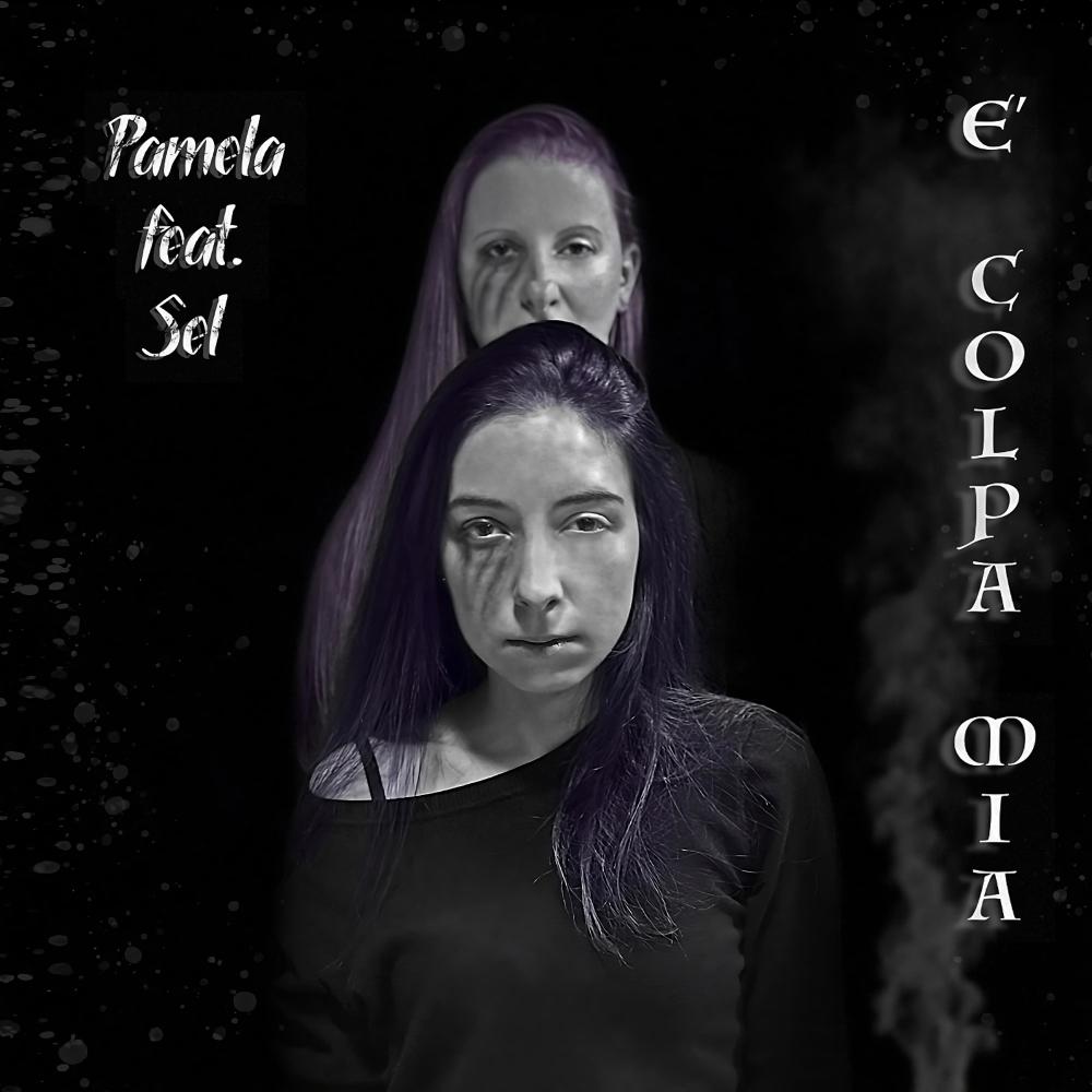 E' Colpa Mia (feat. Sel)