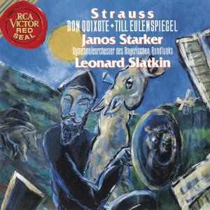 อัลบัม Strauss: Don Quixote & Till Eulenspiegel ศิลปิน Janos Starker