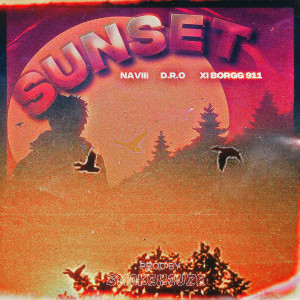 Listen to Sunset song with lyrics from Naviii