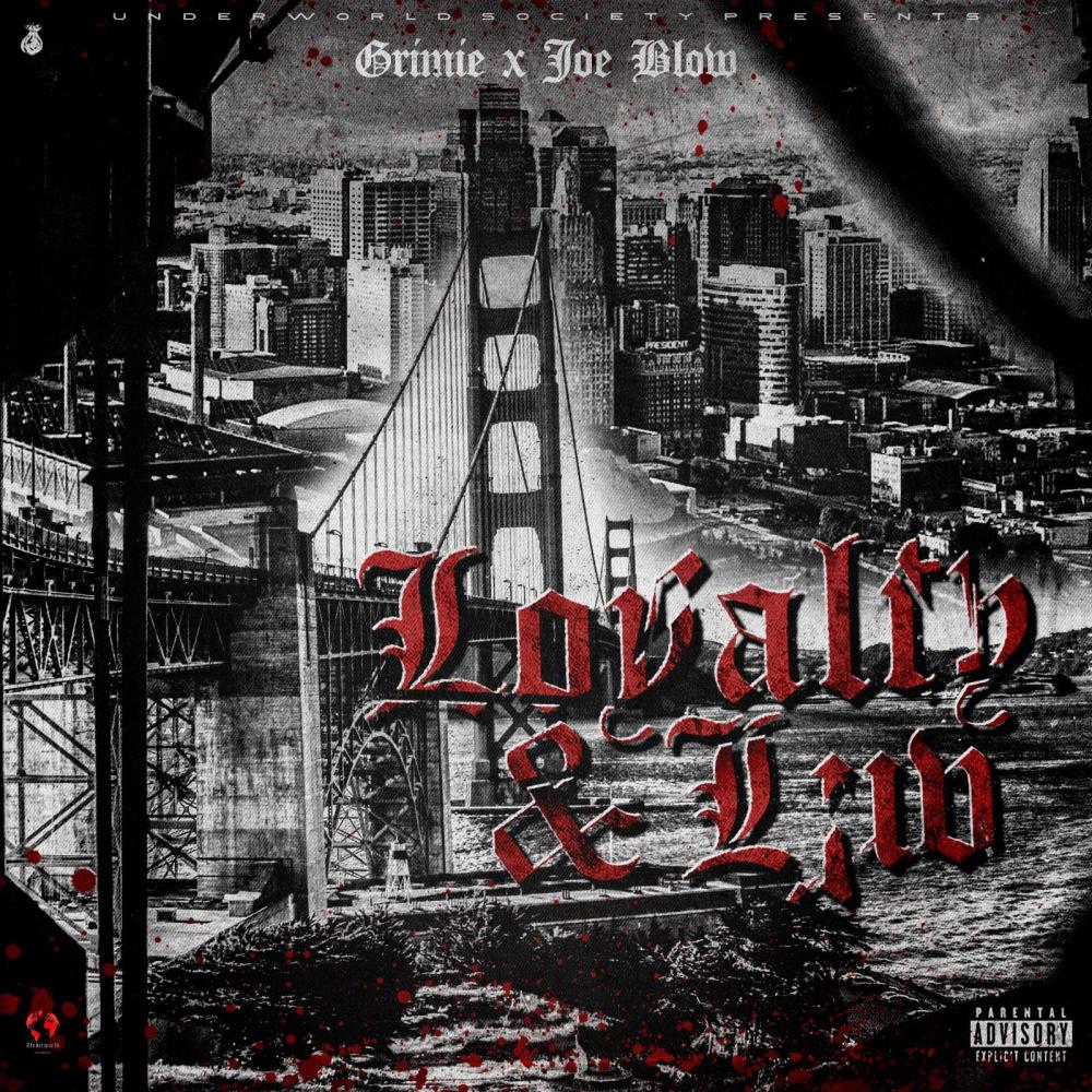Loyalty & Luv (feat. Joe Blow) (Explicit)