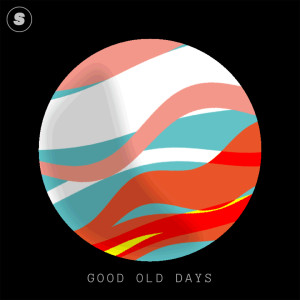 Album Good Old Days from Catchy