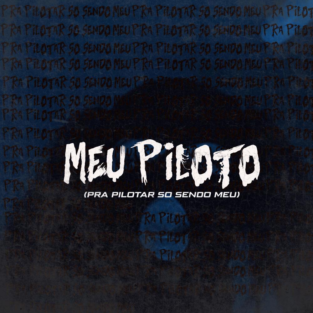 PRA PILOTAR SÓ SENDO MEU PILOTO vs FUNK
