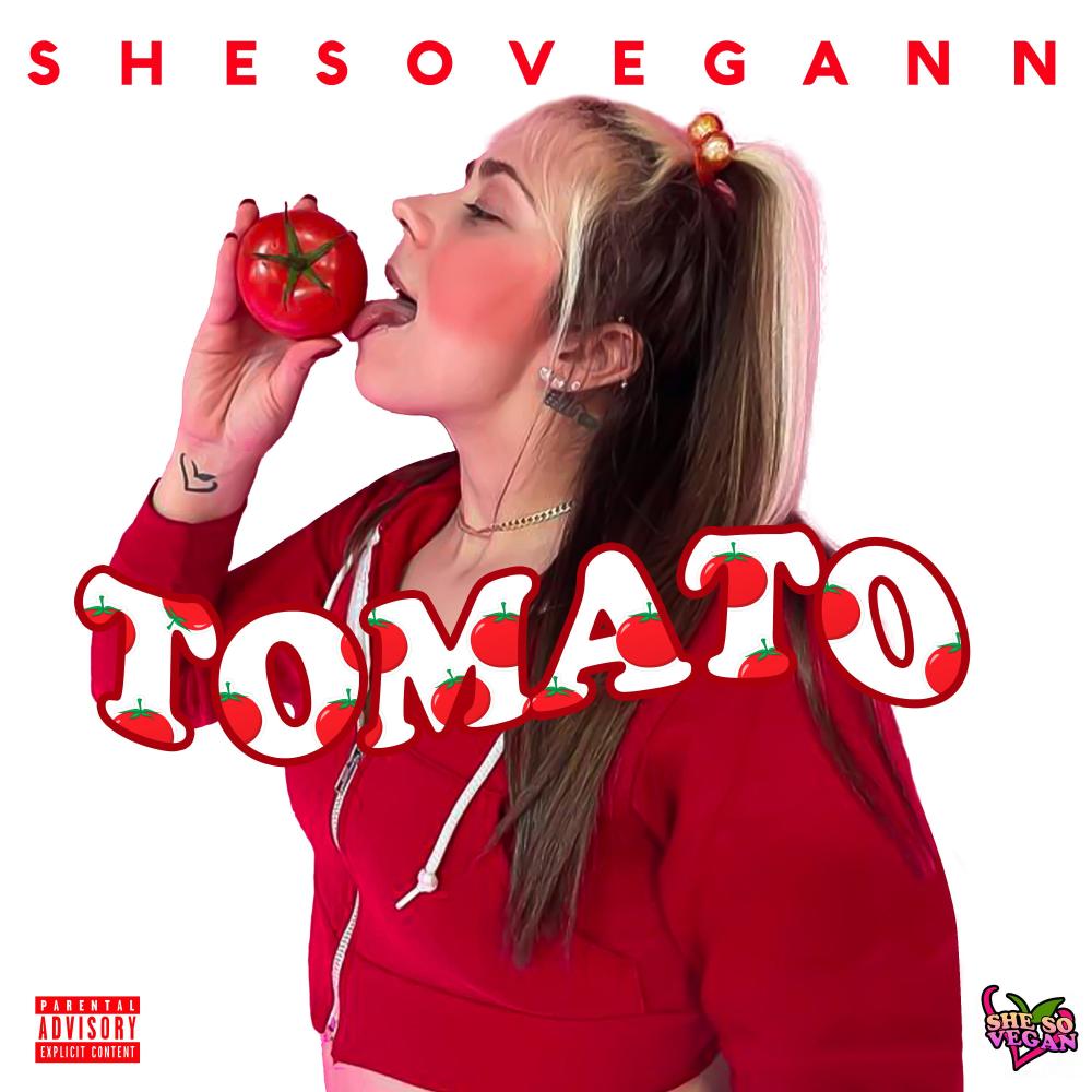 Tomato (Explicit)