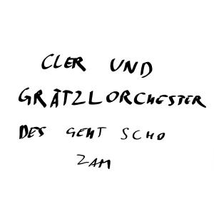 Cler的專輯Des geht scho zam (Single)