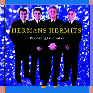 ดาวน์โหลดและฟังเพลง There's a Kind of Hush (Rerecorded Version) พร้อมเนื้อเพลงจาก Hermans Hermits
