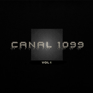 Album CANAL 1099, Vol. 1 (Explicit) from Keda
