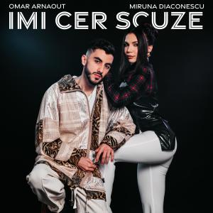 Album Imi cer scuze (feat. Miruna Diaconescu) oleh Omar Arnaout