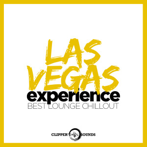 Various Artists的专辑Las Vegas Experience (Best Lounge Chillout)