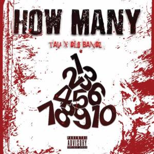 收聽TAV的How Many (Explicit)歌詞歌曲