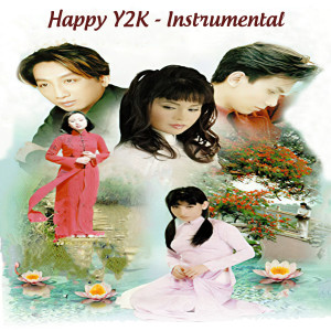 Various Artists的專輯Happy Y2K (Instrumental)