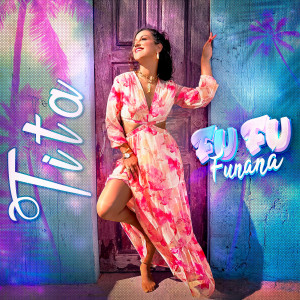 Tita的專輯Fu Fu Funaná