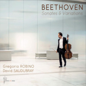 อัลบัม Beethoven: Sonates et variations ศิลปิน Gregorio Robino