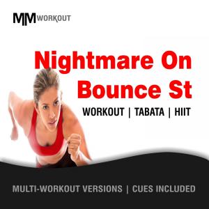 Nightmare On Bounce St, Workout Tabata HIIT (Mult-Versions, Cues Included)