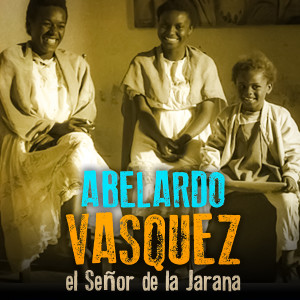 Album Abelardo Vásquez... El Señor de la Jarana from Abelardo Vásquez