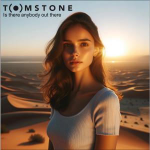 อัลบัม Is there anybody out there ศิลปิน TOMSTONE