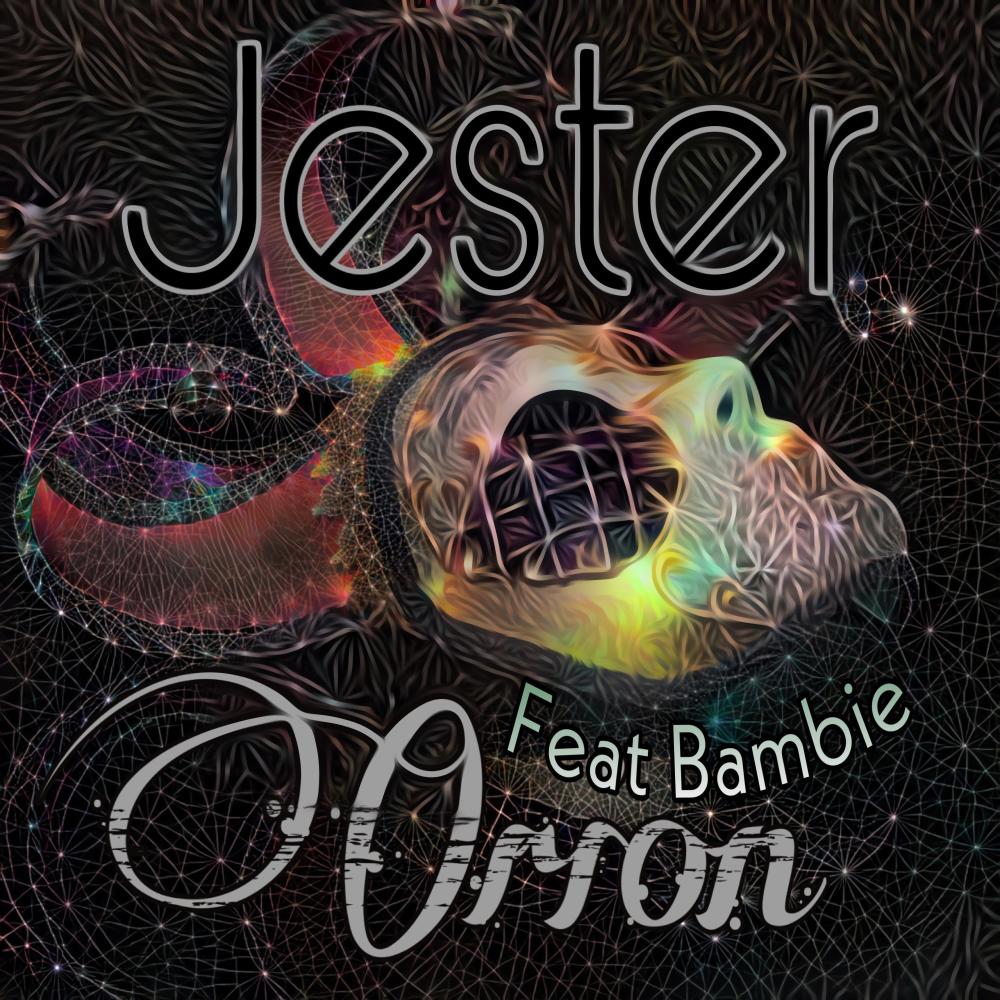 Jester (feat. Bambie)