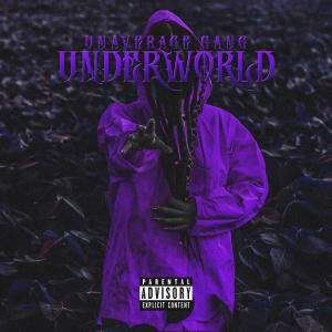 Dengarkan Underworld (Explicit) lagu dari UNAVERAGE GANG dengan lirik