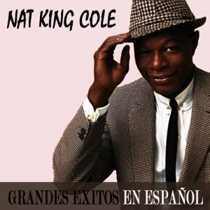 收聽Nat King Cole的Tres Palabras歌詞歌曲