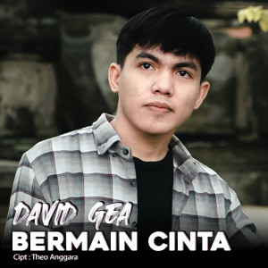 Listen to Bermain Cinta song with lyrics from David Gea