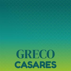 Listen to Greco Casares song with lyrics from Shiane Hend