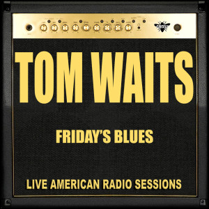 ดาวน์โหลดและฟังเพลง Virginia Avenue (Live) พร้อมเนื้อเพลงจาก Tom Waits