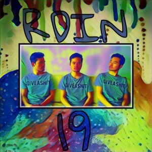 ดาวน์โหลดและฟังเพลง 19 (Explicit) พร้อมเนื้อเพลงจาก RDIN