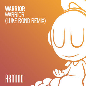 ดาวน์โหลดและฟังเพลง Warrior (Luke Bond Extended Remix) พร้อมเนื้อเพลงจาก Warrior