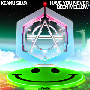 Keanu Silva的专辑Have You Never Been Mellow