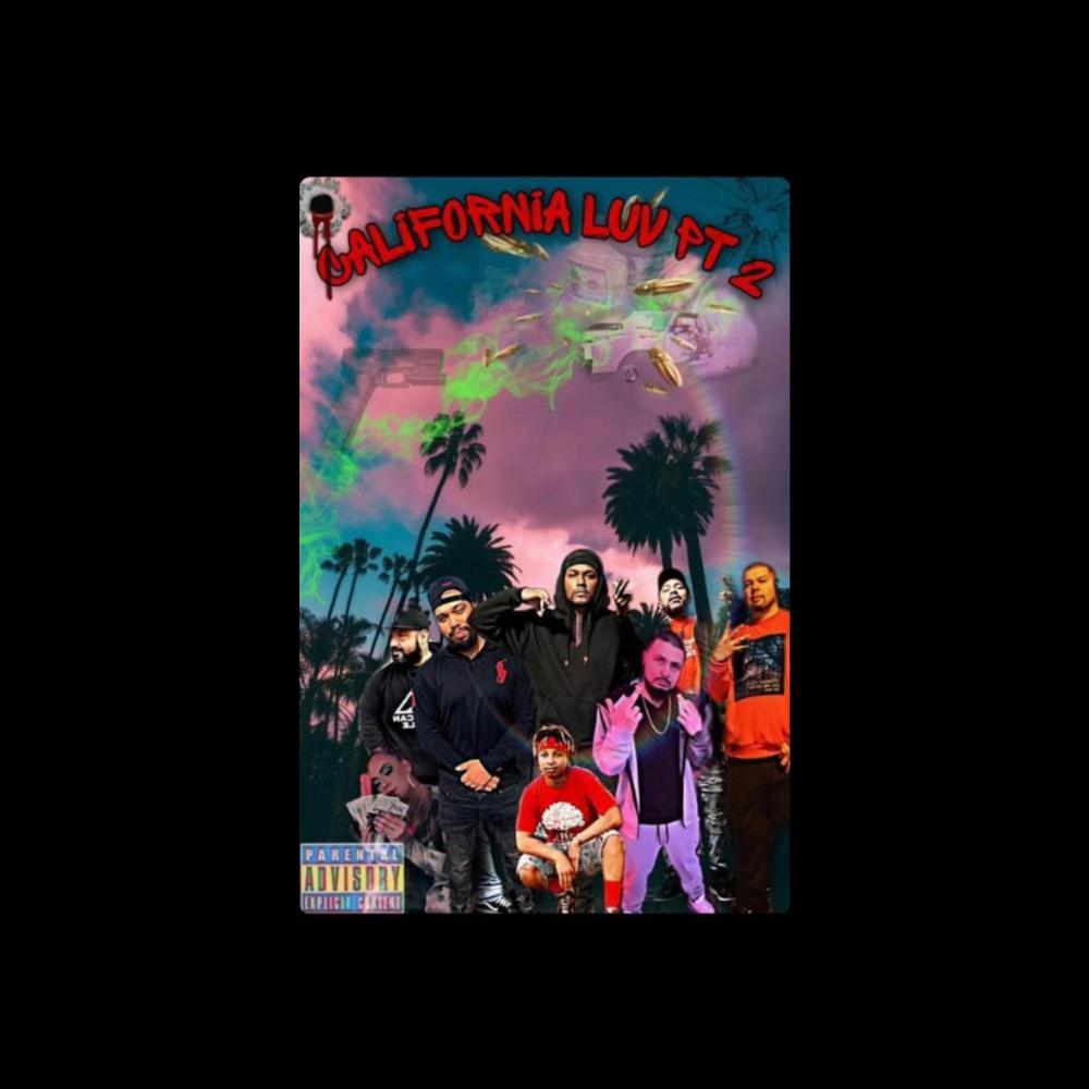California luv part 2 (Explicit)