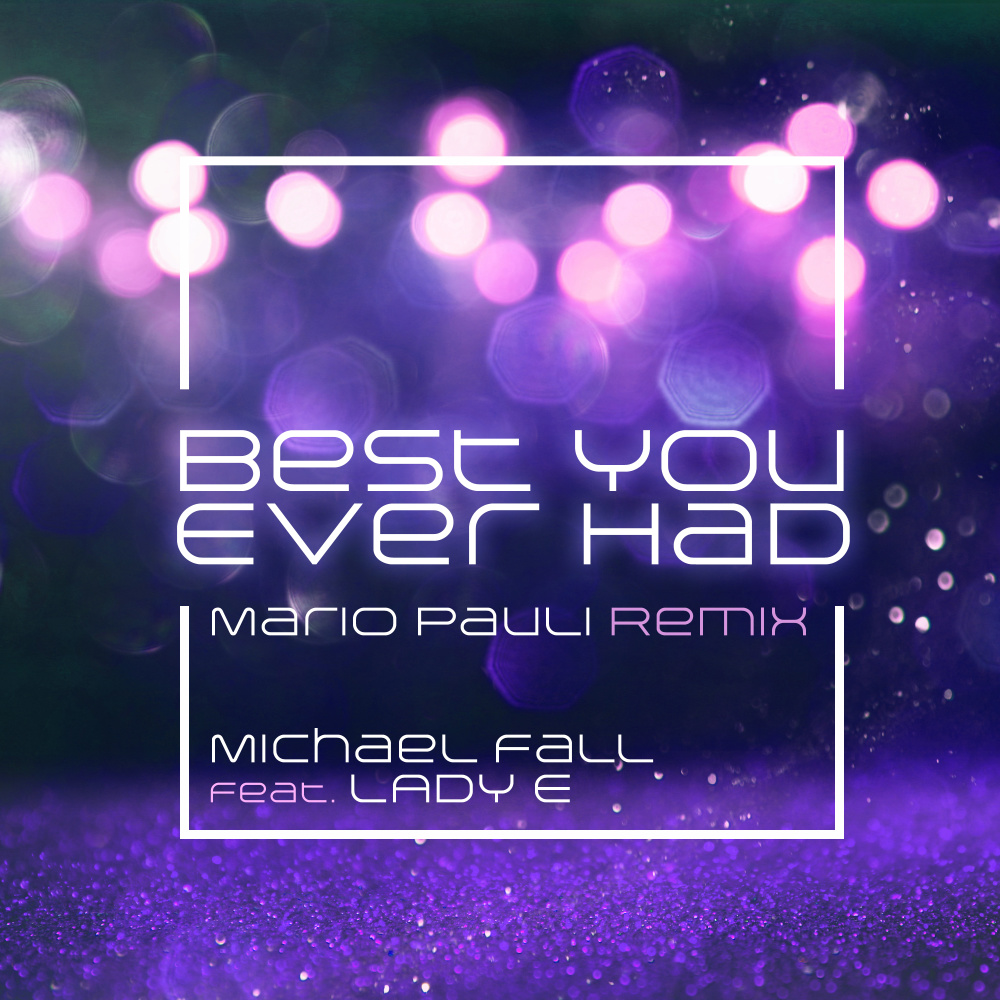 Best You Ever Had (Mario Pauli Extended Remix)