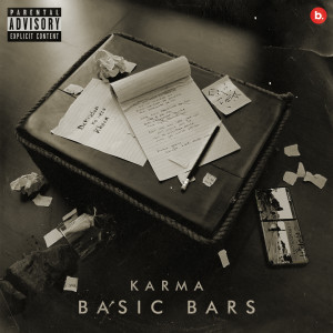 Listen to Basic Bars (Explicit) song with lyrics from Karma