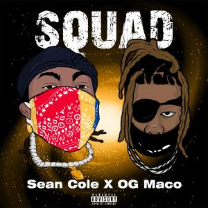 Squad (feat. OG Maco) (Explicit)