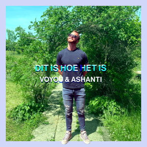 Album Dit Is Hoe Het Is from Ashanti
