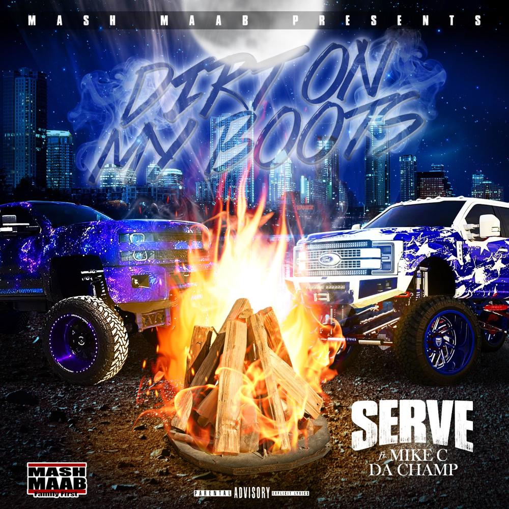 Dirt On My Boots (feat. Mike C Da Champ)