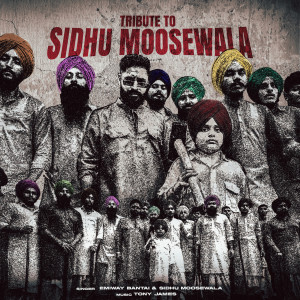 Album Tribute To Sidhu Moosewala from Emiway Bantai