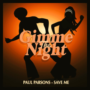 收聽Paul Parsons的Save Me歌詞歌曲