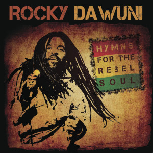 Rocky Dawuni的專輯Hymns for the Rebel Soul