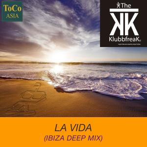 Listen to La Vida (Ibiza Deep Mix) song with lyrics from The Klubbfreak