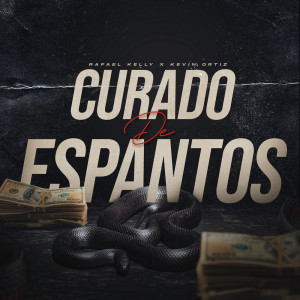 ดาวน์โหลดและฟังเพลง Curado De Espantos พร้อมเนื้อเพลงจาก Rafael Kelly