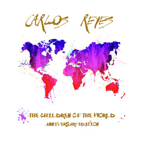 Listen to When Children Play (Radio Edit - Remastered 2022) song with lyrics from Carlos Reyes