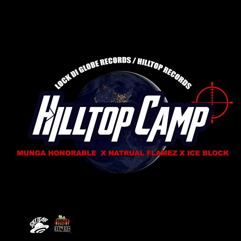 Hilltop Camp (Explicit)