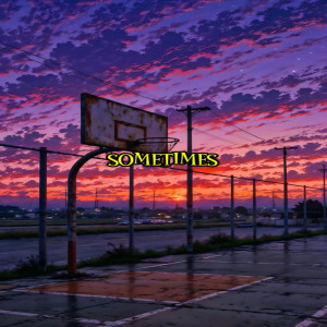 收聽Lil Klevi的Sometimes歌詞歌曲