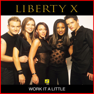 Album Work It A Little from Liberty X