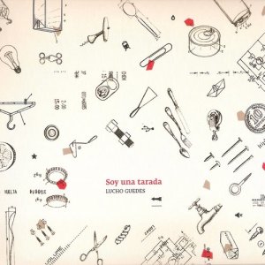 อัลบัม Soy una Tarada ศิลปิน Lucho Guedes
