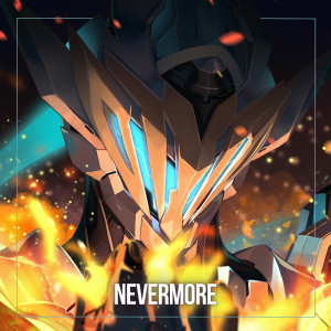 อัลบัม Nevermore (Sam Boss Fight Theme) ศิลปิน B-Lion