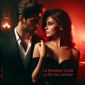 Jazz Douce Musique D'ambiance的專輯La Musique Coule Là Où Va L'amour (Jazz Sensuel)