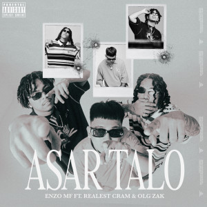 Listen to Asar Talo (Explicit) song with lyrics from ENZO MF