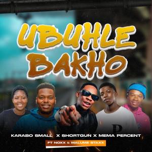 Shortgun的專輯Ubuhle Bakho (feat. ShortGun, NoXx, Mema Percent & Malume StaXx)
