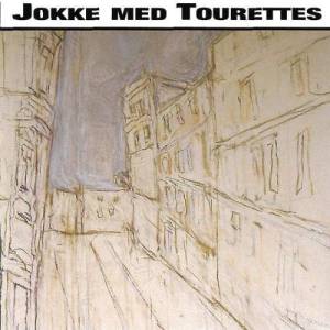 Jokke med Tourettes的專輯Trygge Oslo